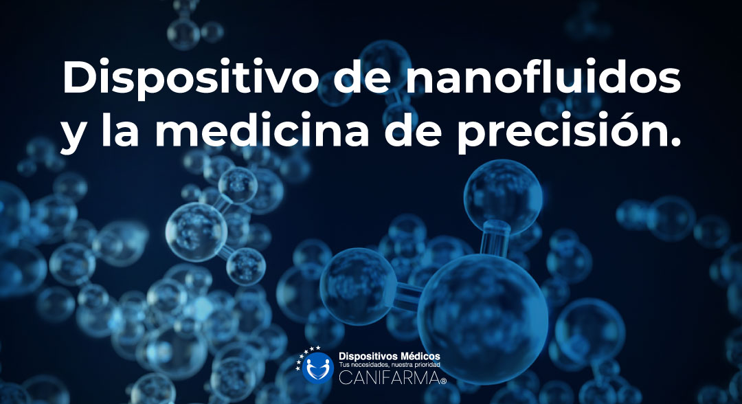 NanofluidosMedicinaPrecision